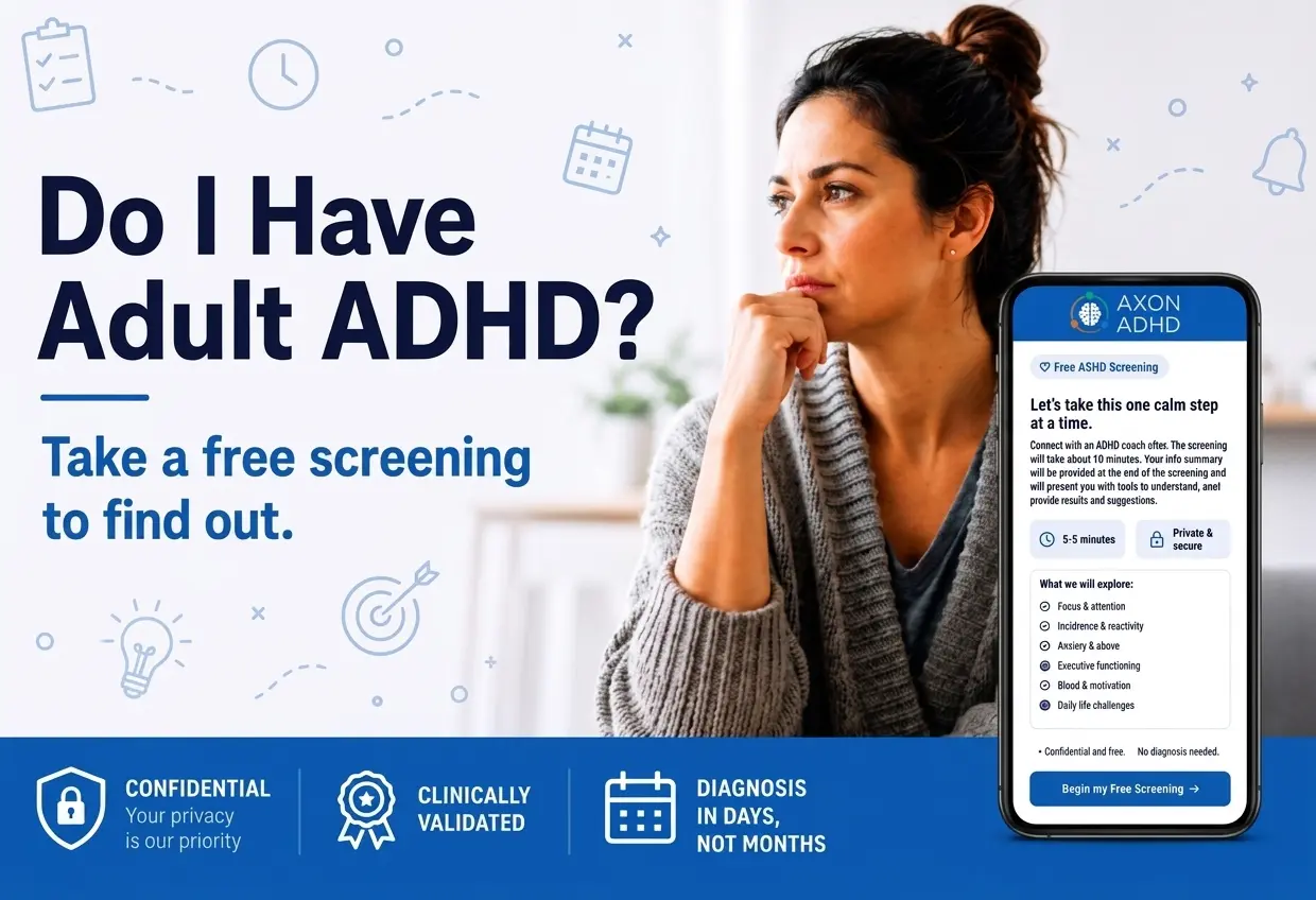 Adult ADHD Screening. Advertisement showing a thoughtful woman beside a smartphone displaying an ADHD screening app, emphasizing privacy, clinical validation, and quick diagnosis.